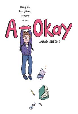 A-Okay: A Graphic Novel