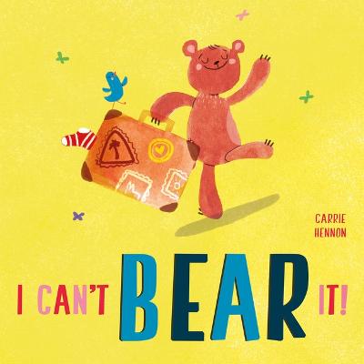 I can't BEAR it!