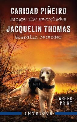 Escape The Everglades/Guardian Defender