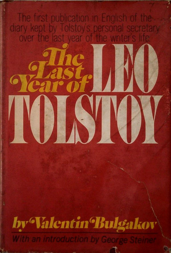 The Last Year Of Leo Tolstoy