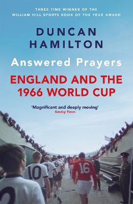 Answered Prayers: England and the 1966 World Cup