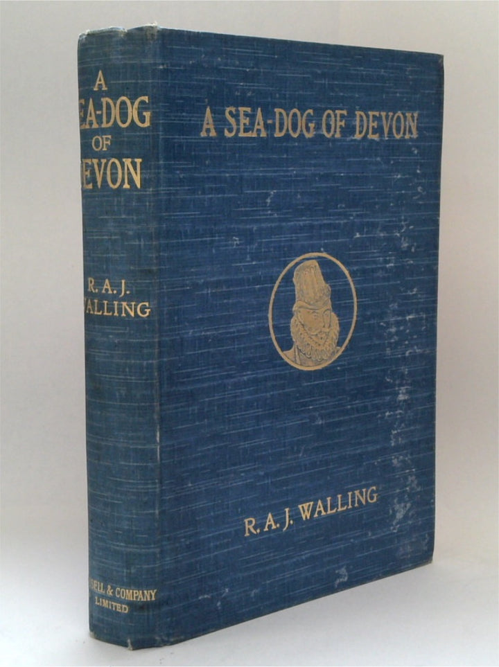 A Sea-Dog of Devon: A Life of Sir John Hawkins