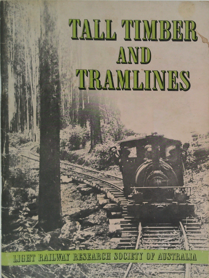 Tall Timber And Tramlines