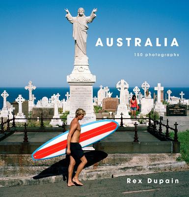 Australia: 150 photographs