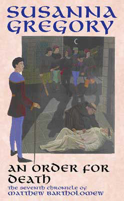 An Order For Death: The Seventh Matthew Bartholomew Chronicle