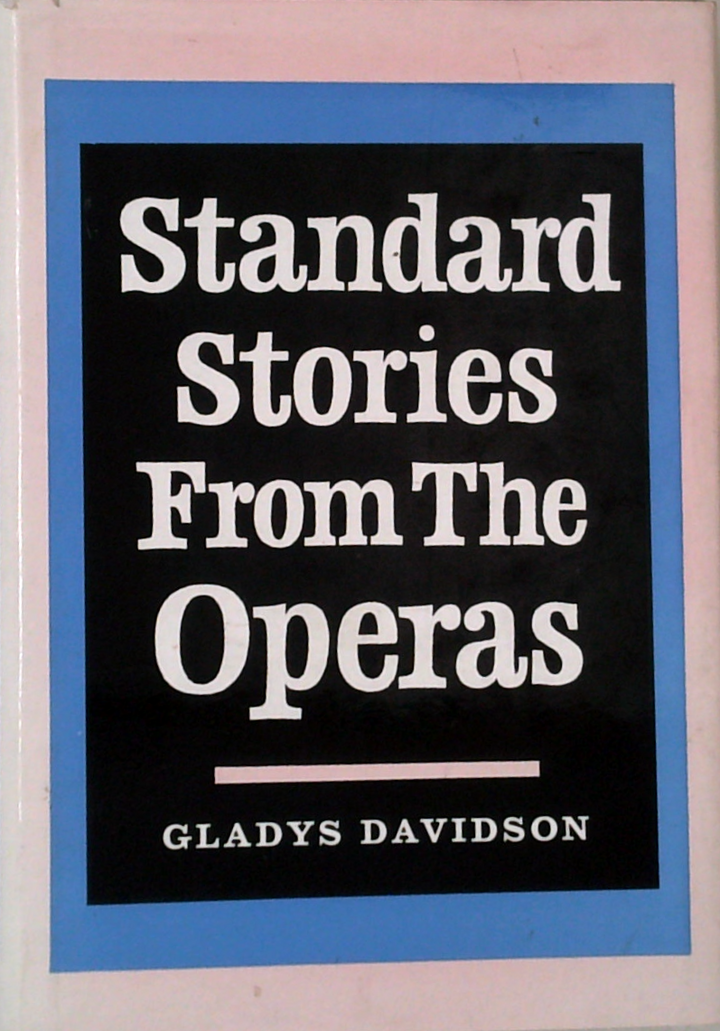 Standard Stories From The Operas