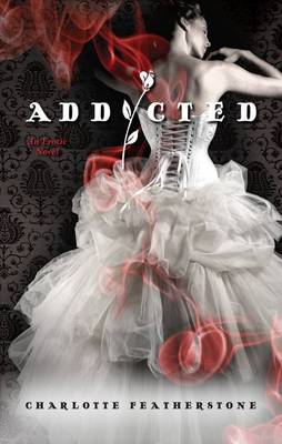 ADDICTED