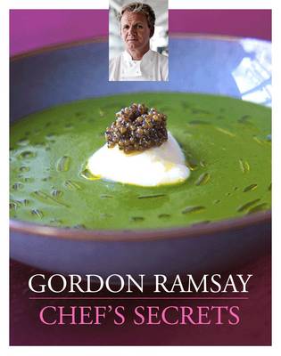 Gordon Ramsay Chef's Secrets