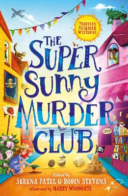 The Super Sunny Murder Club (The Very Merry Murder Club, Book 2)