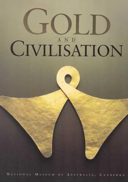 Gold and Civilisation