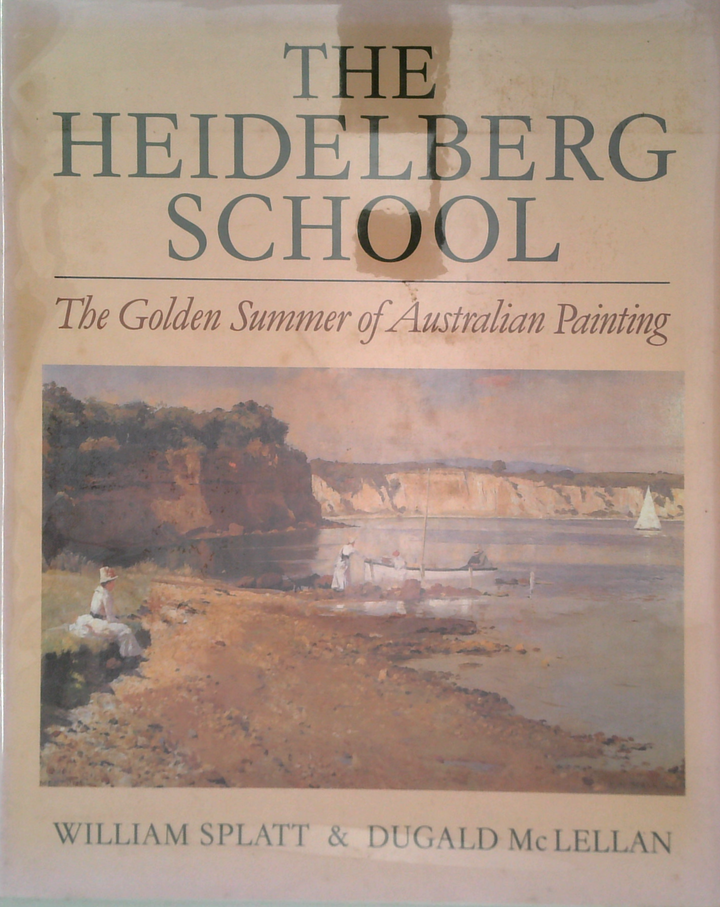 The Heidelberg School: The Golden Summer Of Australian Painting