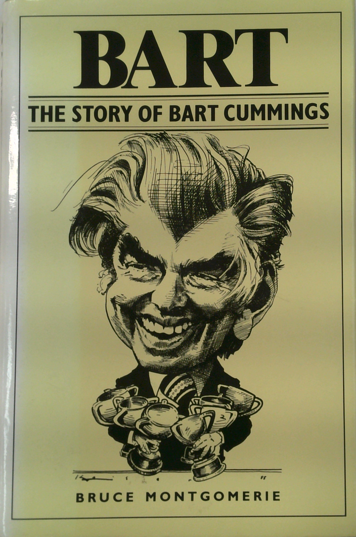 Bart: The Story Of Bart Cummings