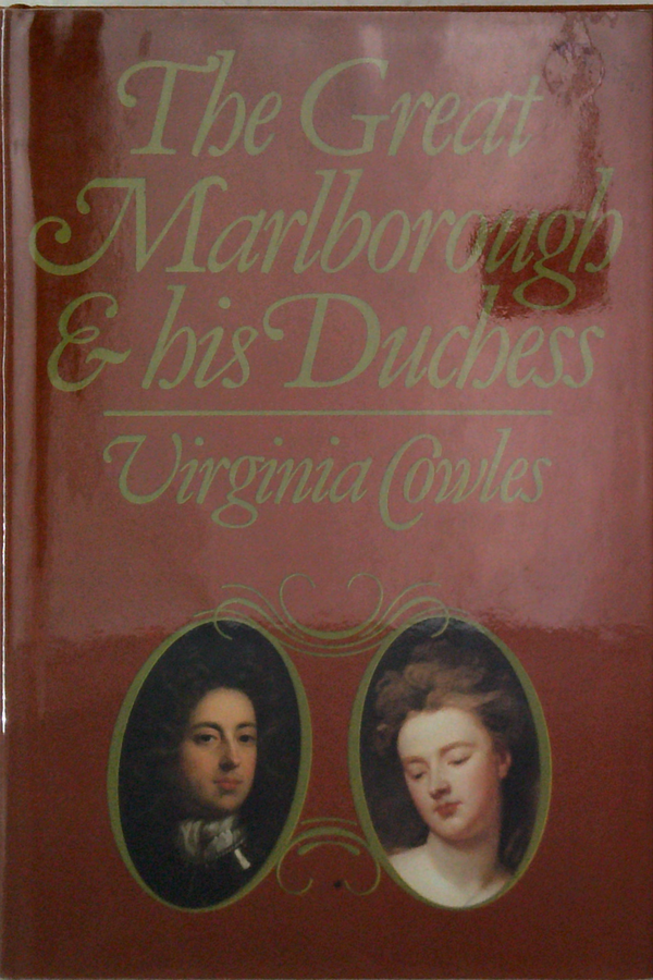 The Great Marlborough & His Duchess