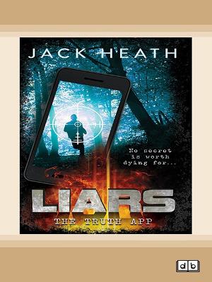The Truth App (Liars #1)