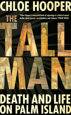 The Tall Man: Death and Life on Palm Island