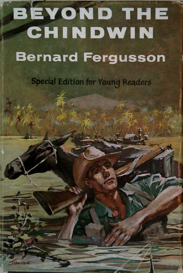 Beyond The Chindwin: Being An Account Of The Adventures Of Number Five Column Of The Wingate Expedition Into Burma, 1943