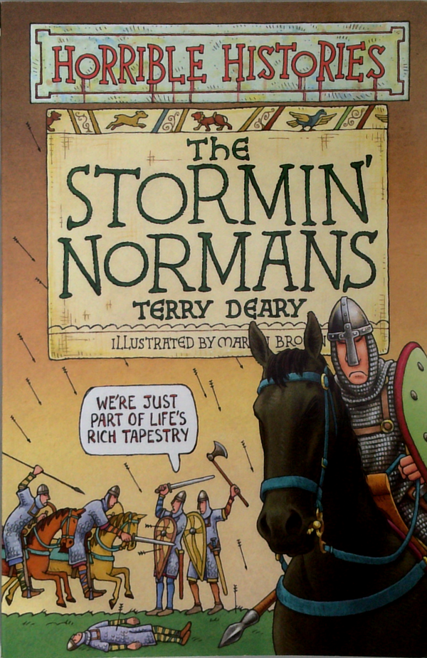 Horrible Histories: The Stormin' Normans