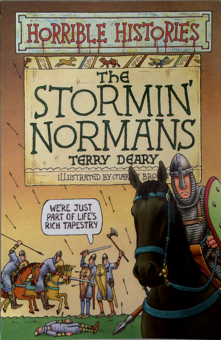 Horrible Histories: The Stormin' Normans