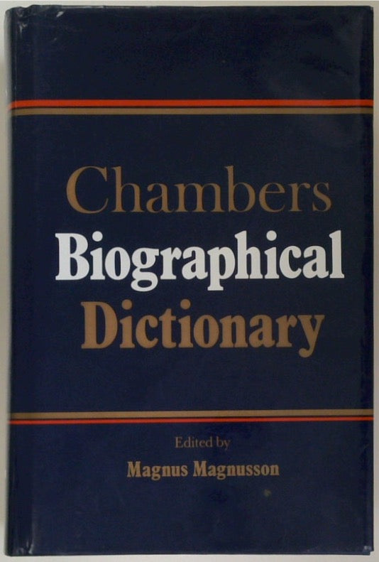 Chambers Biographical Dictionary