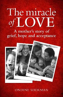 The Miracle of Love