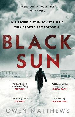 Black Sun: Based on a true story, the critically acclaimed Soviet