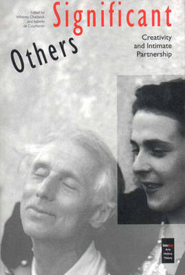 Significant Others: Creativity and Intimate Partnership