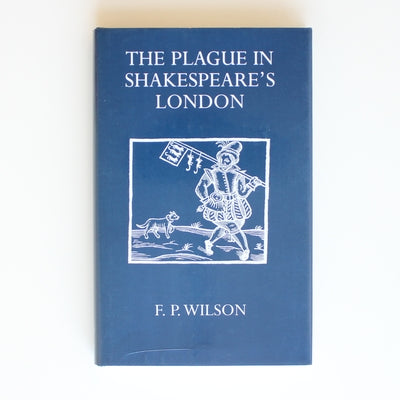 The Plague in Shakespeare's London