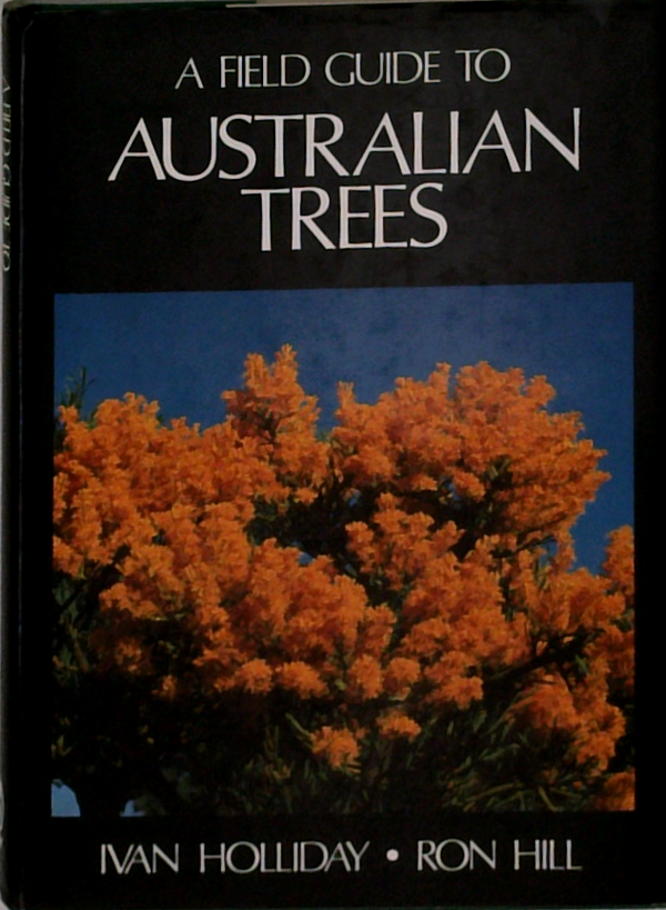 A Field Guide To Australian Trees