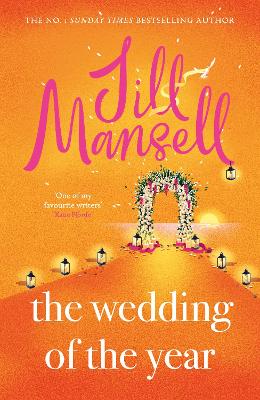 The Wedding of the Year: the heartwarming brand new novel from the No.