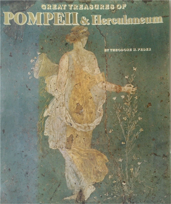 Great Treasures of Pompeii & Herculaneum