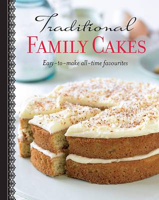 Traditional Family Cakes