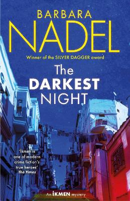 The Darkest Night (Ikmen Mystery 26): Inspiration for THE TURKISH