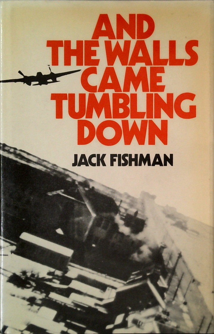 And The Walls Came Tumbling Down