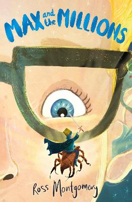 Max and the Millions: Author of Waterstones Children's Book of the