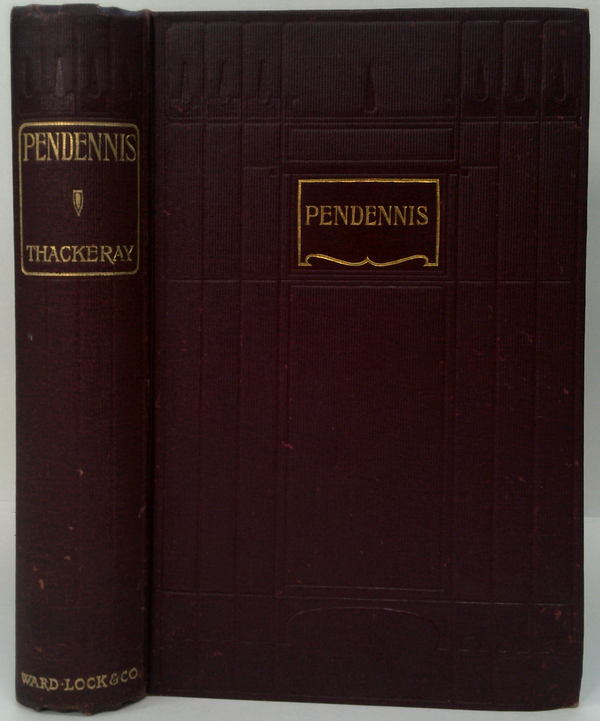 The History Of Pendennis: His Fortunes And Misfortunes, His Friends And His Greatest Enemy