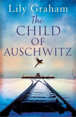 The Child of Auschwitz: Absolutely heartbreaking World War 2