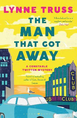 The Man That Got Away: a completely gripping laugh-out-loud English