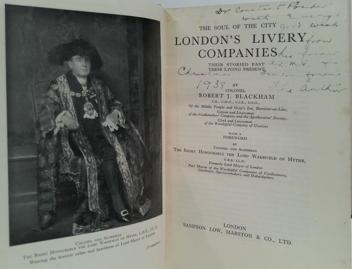 London's Livery Companies: Their Storied Past Their Living Present (SIGNED)