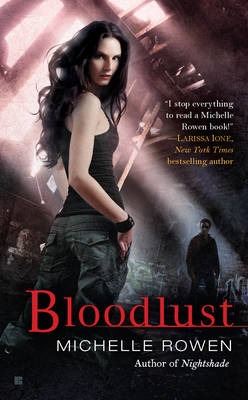 Bloodlust: A Nightshade Novel