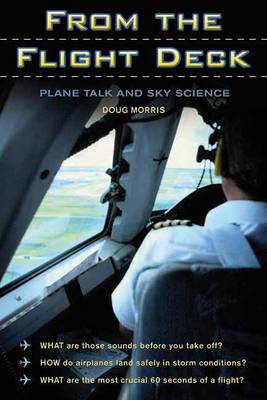 From The Flight Deck: Plane Talk and Sky Science