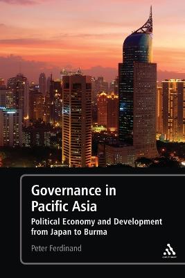 Governance in Pacific Asia: Political Economy and Development from