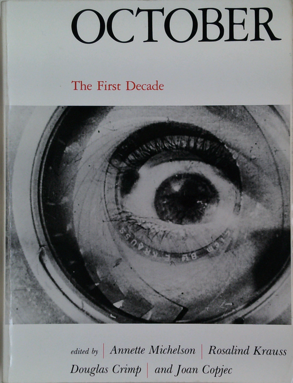 October: The First Decade