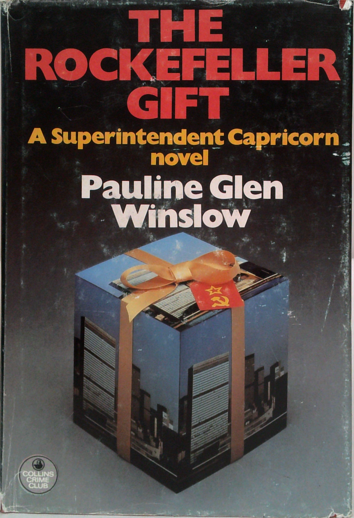 The Rockefeller Gift: A Superintendent Capricorn Novel – Book Grocer