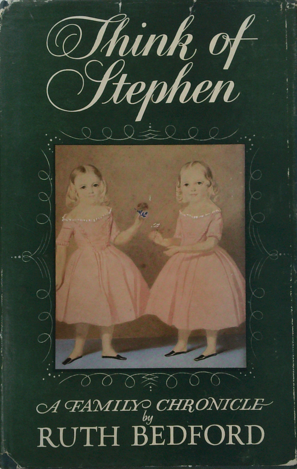 Think Of Stephen: A Family Chronicle