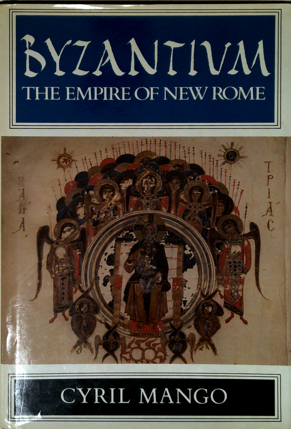 Byzantium: The Empire Of New Rome