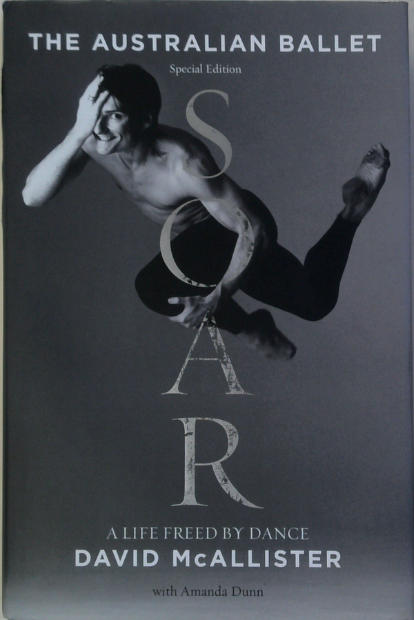 Soar: A Life Freed By Dance (SIGNED)