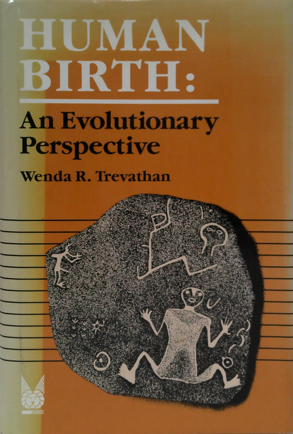 Human Birth: An Evolutionary Perspective