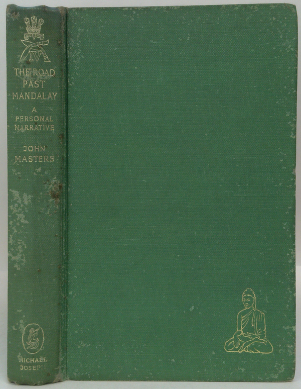 The Road Past Mandalay: A Personal Narrative