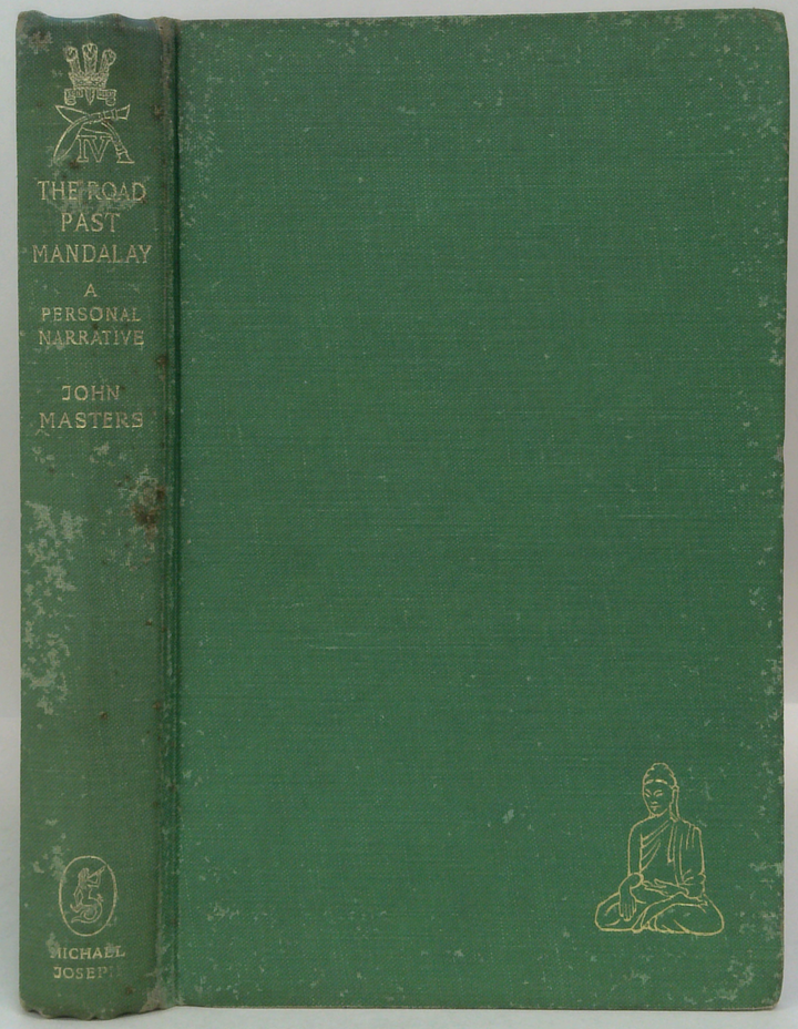 The Road Past Mandalay: A Personal Narrative