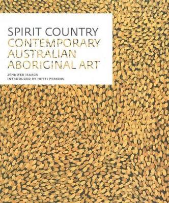 Spirit Country: Contemporary Australian Aboriginal Art